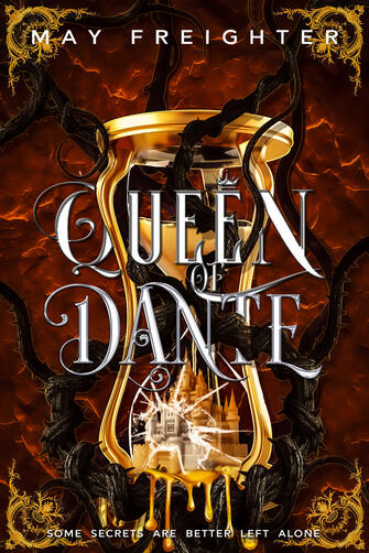 Queen of Dante Empire of Shattered Crowns #5