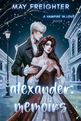 Alexander: Memoirs Alexander: Memoirs